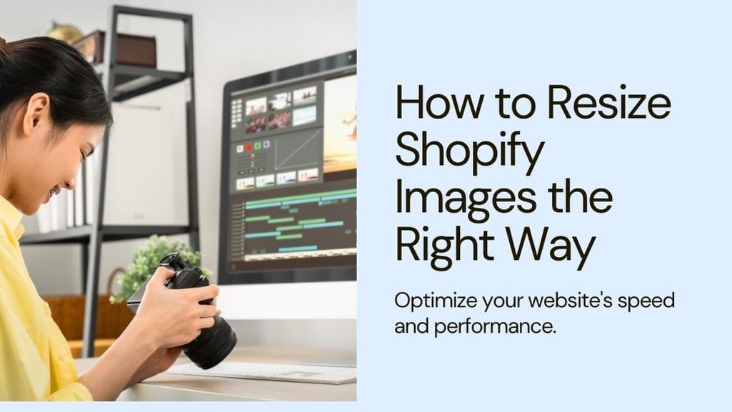 image resizing in shopify stores